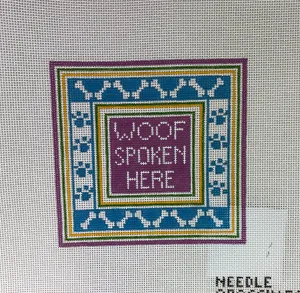 * Needle Crossings NC44 Woof Spoken Here