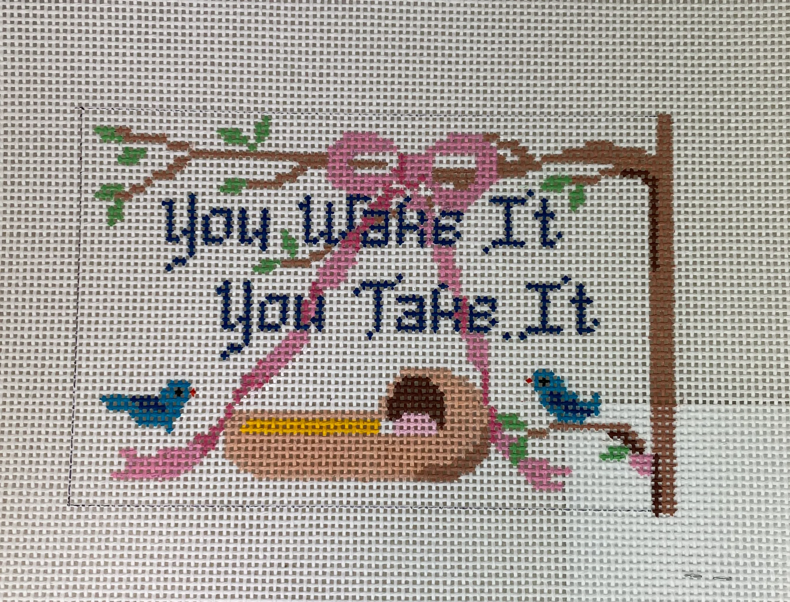 * Susan Roberts Needlepoint 0804 You Wake You Take #13