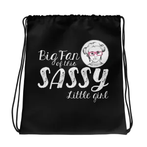 Big Fan of this Sassy Little Girl (Esperanza - Raising Dion) Black Drawstring Bag