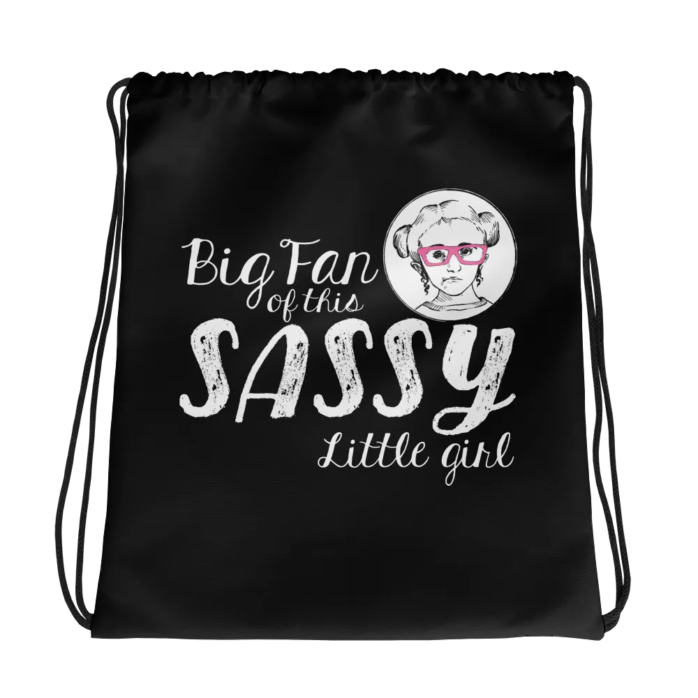 Big Fan of this Sassy Little Girl (Esperanza - Raising Dion) Black Drawstring Bag