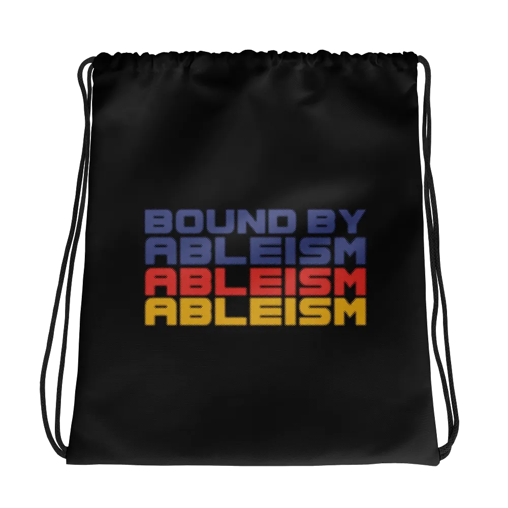 Bound by Ableism (Halftone Drawstring Bag)