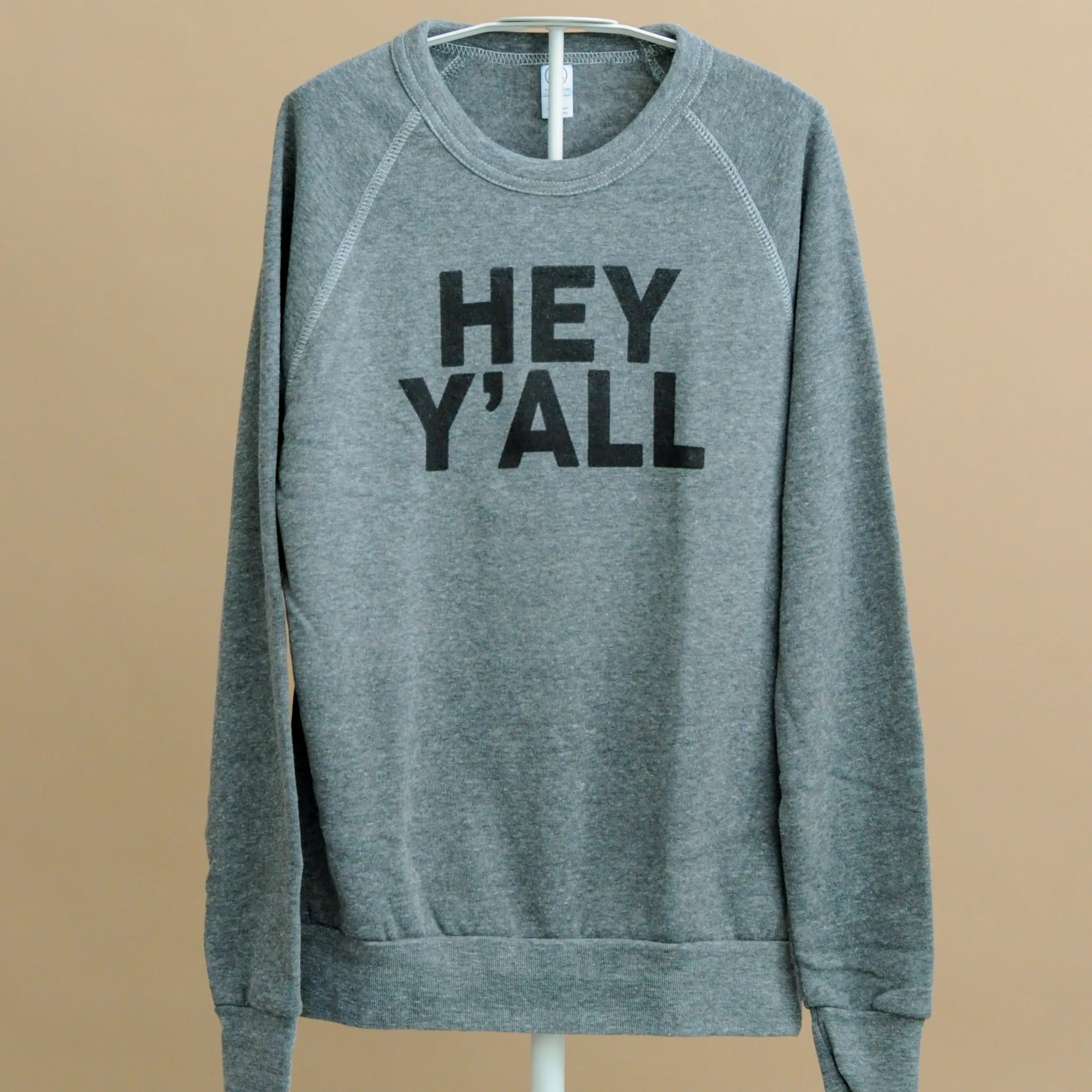 Hey Y'all | Adult Unisex Sweatshirt