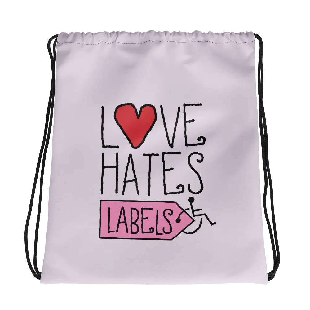 Love Hates Labels (Pink Drawstring Bag)