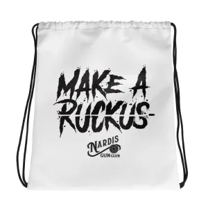 Make A Ruckus - Drawstring Bag