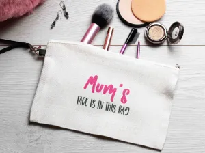 Personalised Makeup Bag, 'Face Is In This Bag'
