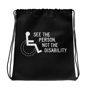 See the Person, Not the Disability (Drawstring Bag)