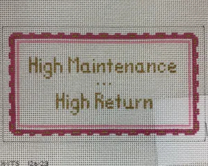Stitch It's 126-23 High Maintenance...