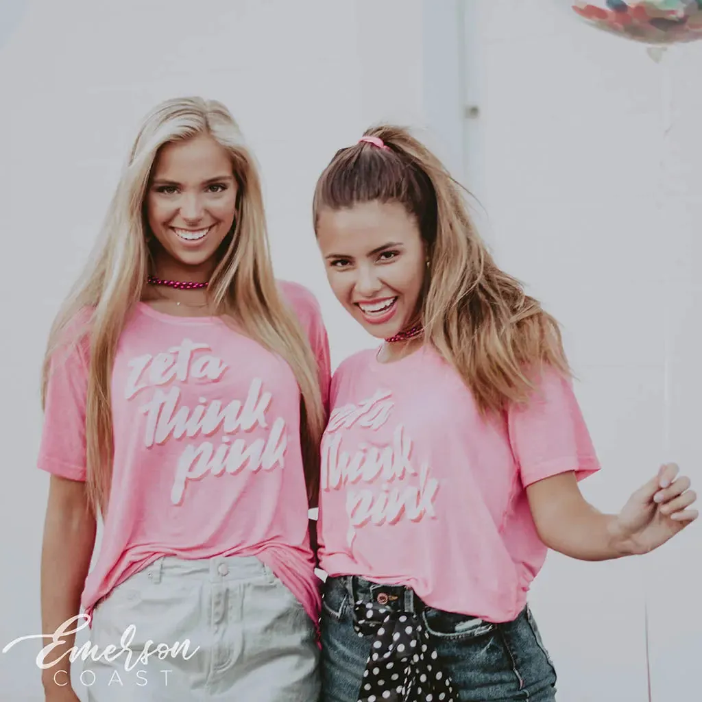 Zeta Tau Alpha Think Pink Loose Tshirt